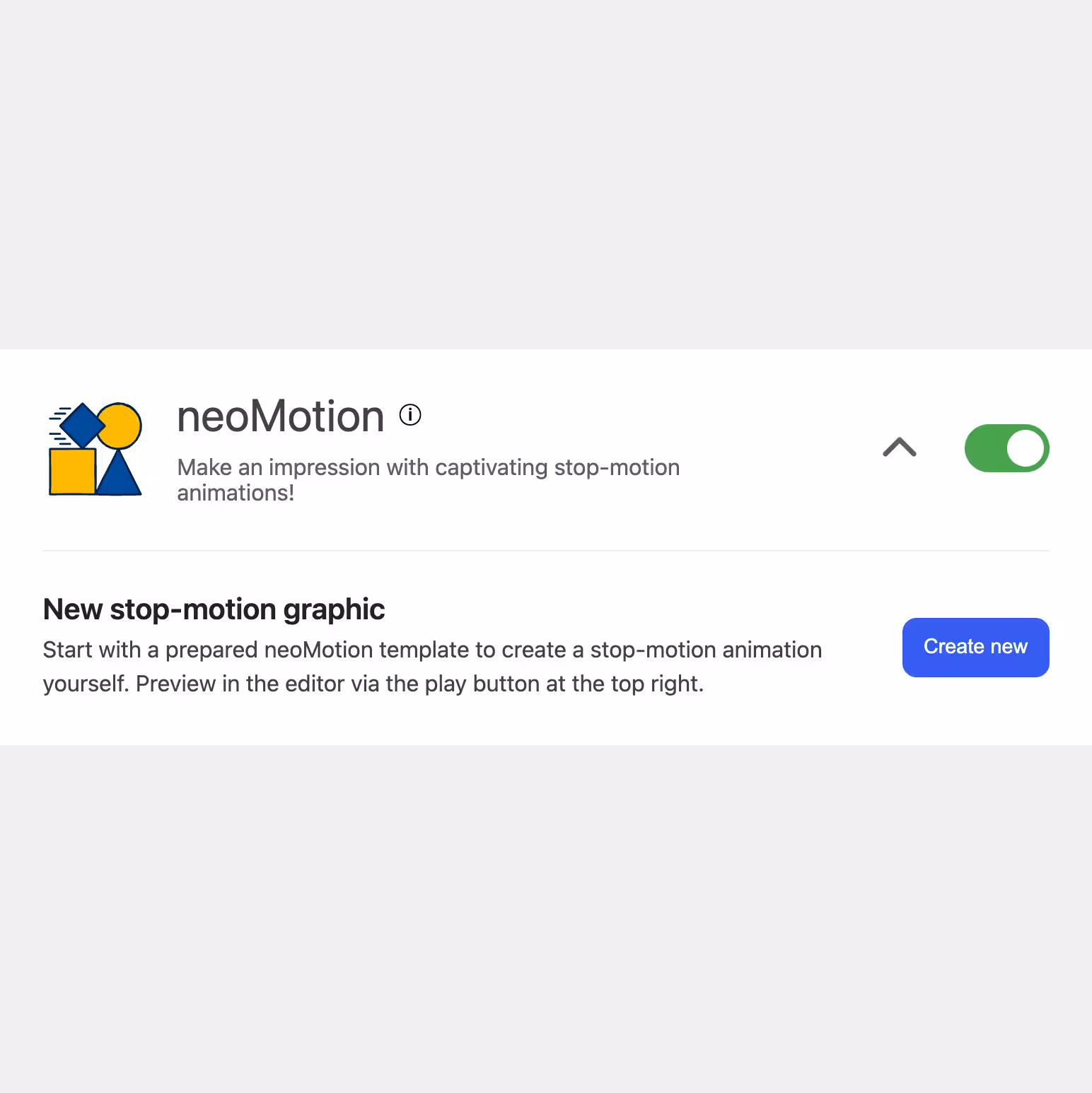 Button to create a new neoMotion stop-motion animation as a neo Draw frame-by-frame drawing